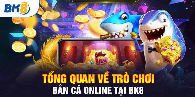 Giới thiệu game bắn cá