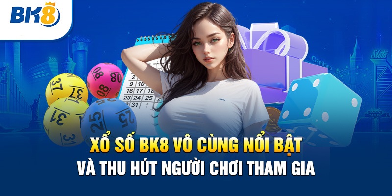 Lý do xổ số thu hút người chơi