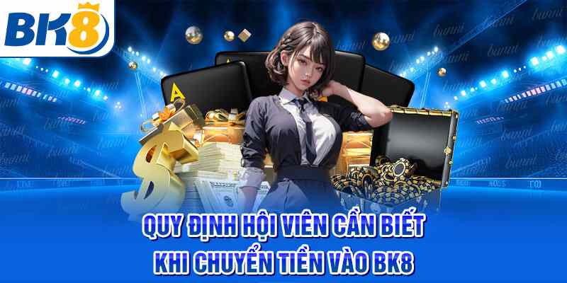 Những lưu ý quan trọng khi nạp tiền cho người mới