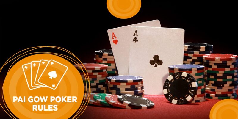 Hướng dẫn chơi Pai Gow Poker từ các bậc thầy